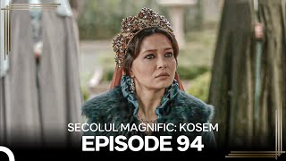 Secolul Magnific Kosem  Episode 94 [upl. by Libna]