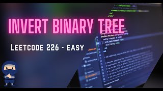 Invert Binary Tree  LeetCode 226  Python JavaScript Java C [upl. by Fontana]