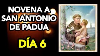 MILAGROSA NOVENA a SAN ANTONIO DE PADUA DÍA 6  Fe y Salvación [upl. by Odnaloy]