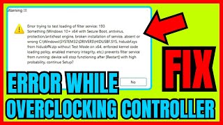 How To Fix ERROR While OVERCLOCKING Controller On Windows 11 QUICK amp EASY 2024 [upl. by Idmann959]