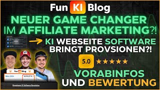 FUN KI BLOG Erfahrungen 🚀💻 Affiliate Marketing Game Changer  Ki Webseite SEO  2500 Bonus 🎁 [upl. by Erdried]