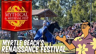 Myrtle Beach’s Renaissance Festival the Mythical amp Medieval Fest with Retro Myrtle Beach Guy [upl. by Mello274]