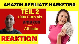 AMAZON AFFILIATE MARKETING für Anfänger in 2024  1000€ im Monat Michael Reagiertauf Teil 2 [upl. by Lucina153]