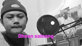 Dhean salnangtaljawahamacomingsoon [upl. by Nannahs702]