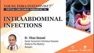 INTRA ABDOMINAL INFECTIONS  DR VIKAS DESWAL  ID MEDANTA [upl. by Mieka]