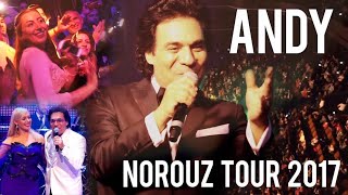 Andy  Norouz Official Video  Tour 2017 [upl. by Afrikah]