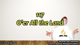 SDAH 117 – O’er All the Land [upl. by Cohleen486]