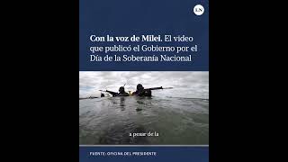 El Gobierno publicó un video por el Día de la Soberanía Nacional con la voz de Milei [upl. by Hinson]