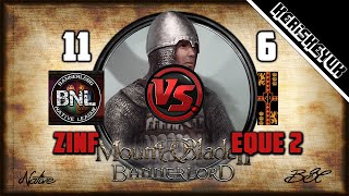 Zinfandel vs Eque 2 BNL Official  Mount and Blade 2 Bannerlord Div C [upl. by Noyk832]