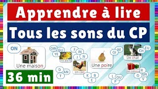 Apprendre à lire  Tous les sons du CP [upl. by Seys502]