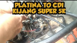 Cara Upgrade Platina Kijang Super 5K Ke CDI Tanpa ganti Delco [upl. by Materi738]