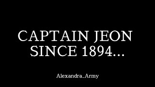 CAPTAIN JEON SINCE 1894short filmfan made [upl. by Godric]