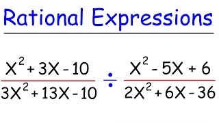 Rational Expressions  Basic Introduction [upl. by Arnon]