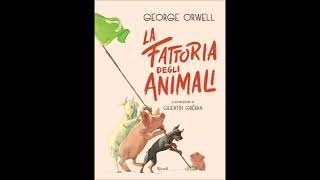 La fattoria degli animali di George Orwell audiolettura capitolo 5 [upl. by Clova244]