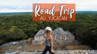 MEXIQUE  ROAD TRIP au YUCATAN  VLOG Mexique [upl. by Initof]