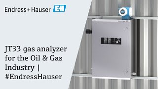 JT33 gas analyzer for the Oil amp Gas Industry  EndressHauser [upl. by Ladnyc]