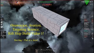 Onawayjoe Avorion Targeting Science Rift Ship Build Video 1 [upl. by Ellerol98]