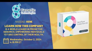 Genetic Technologies Ltd NASDAQ GENE Investor Webinar  Oct 02 2024 [upl. by Xavler]