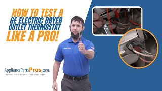 How To Test A GE Electric Dryer Outlet Thermostat WE4M216 [upl. by Ahsyad317]