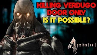 Can You Kill the Verdugo in Resident Evil 4 With Only a Door [upl. by Zannini435]