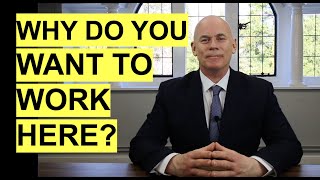 quotWhy Do You Want To Work Herequot Interview Question and TOPSCORING BEST Answers [upl. by Enaud162]