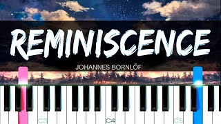 Johannes Bornlöf  Reminiscence Piano Tutorial  SHEET MUSIC  MIDI 🔥 [upl. by Novar306]