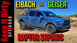 Eibach or Geiser Raptor Springs [upl. by Milda]