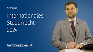 Internationales Steuerrecht 2024  LiveWebseminare  Präsenzseminare [upl. by Wain]