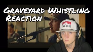 morganwallen  Graveyard Whistling REACTION [upl. by Yazbak]