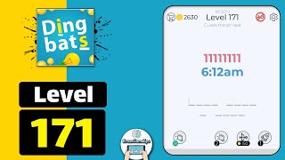 Dingbats Level 171 612 am Walkthrough [upl. by Nwahsram]