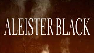 Aleister Black Titantron 2019 HD [upl. by Ignatia]