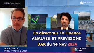 DAX40 analyse et prévisions en direct le 14 NOVEMBRE 2024 sur TV FINANCE [upl. by Yerffoeg]