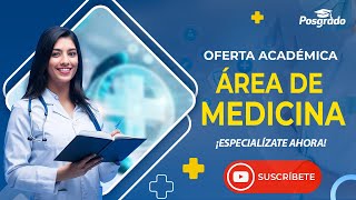 👩‍⚕️📚 ¡𝑵𝑼𝑬𝑺𝑻𝑹𝑶𝑺 𝑷𝑹𝑶𝑮𝑹𝑨𝑴𝑨𝑺 𝑷𝑶𝑺𝑮𝑹𝑨𝑫𝑼𝑨𝑳𝑬𝑺 𝑬𝑵 𝑬𝑳 Á𝑹𝑬𝑨 𝑫𝑬 𝑴𝑬𝑫𝑰𝑪𝑰𝑵𝑨 📚👨‍⚕️ [upl. by Scarface]