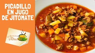 PICADILLO EN JUGO DE JITOMATE mi receta numero 1 🇲🇽 [upl. by Marilla]