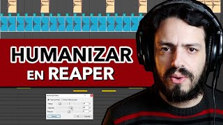 Cómo humanizar en REAPER [upl. by Annaid818]