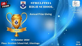 Strelitzia High School Annual Prize Giving 2024 [upl. by Charil]