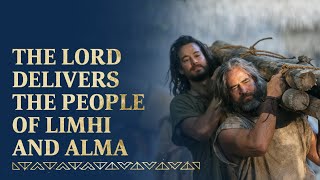 The Lord Delivers the People of Limhi and Alma  Mosiah 2124 [upl. by Redyr]