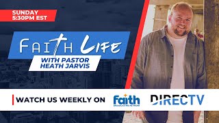 Faith Life TV  S03 Ep16  The New Testament Tithe  Original Airdate 552024 [upl. by Chaker]