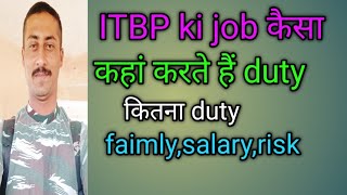 ITBP ki job profile kaisa salaryduty [upl. by Asiralc]