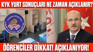 2024 KYK YURT SONUÇLARI AÇIKLANACAK DİKKAT Ne zaman açıklanacak İşte açıklanma tarihi [upl. by Eshelman822]