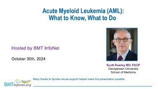 Acute Myeloid Leukemia What to Know What to Do [upl. by Idona]