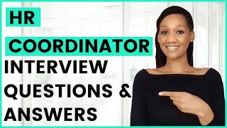 HR COORDINATOR Interview Questions and Answers HR Assistant HR Administrator [upl. by Sloatman983]