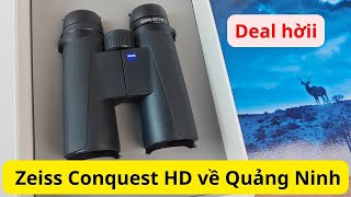 Ống nhòm Zeiss Conquest HD về với ae Quảng Ninh phục vụ mùa ong 2024 liên hệ Zalo STech 0988862059 [upl. by Netsruk]