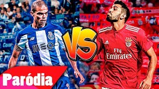 â™« FC PORTO VS SL BENFICA PARÃ“DIA  DUELO DE TITÃƒS QUEM VAI GANHAR [upl. by Ahseken]