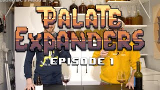 Palate Expanders Episode 1 Guess My Booze [upl. by Ha]