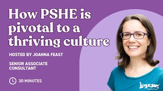 How PSHE is Pivotal to a Thriving School Culture [upl. by Ellehs]