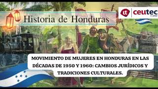 Movimiento de mujeres en honduras en las décadas de 1950 y 1960 [upl. by Rustice]