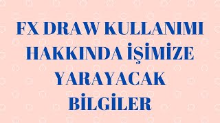 FX DRAW KULLANARAK KENDİ NOTLARIMIZI HAZIRLAYABİLİRİZ [upl. by Oralle]