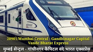 20901Mumbai Central  Gandhinagar Capital Vande Bharat Express  Train Timings Schedule SeatFare [upl. by Eldridge268]