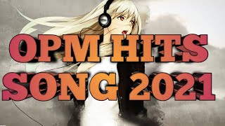 Opm Hits Song 2021  Lagi x Zebbiana x Binibini x Klwkn x Mapa  OpmHitsSong2021 OpmMusic [upl. by Amethyst]